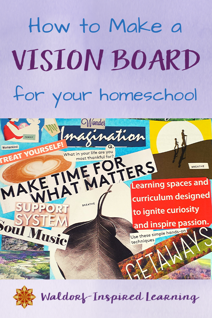 How To Use A Homeschool Vision Board For Inspiration - Rock Your Homeschool