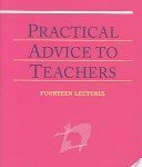 Practical Advice to Teachers