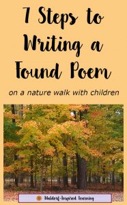 7 Steps to Writing a Found Poem ⋆ Art of Homeschooling