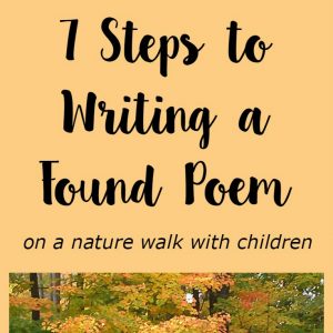 7 Steps to Writing a Found Poem