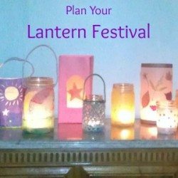 Plan Your Lantern Festival