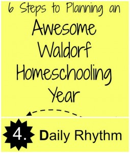 Do You Understand Rhythm in Waldorf Homeschooling?