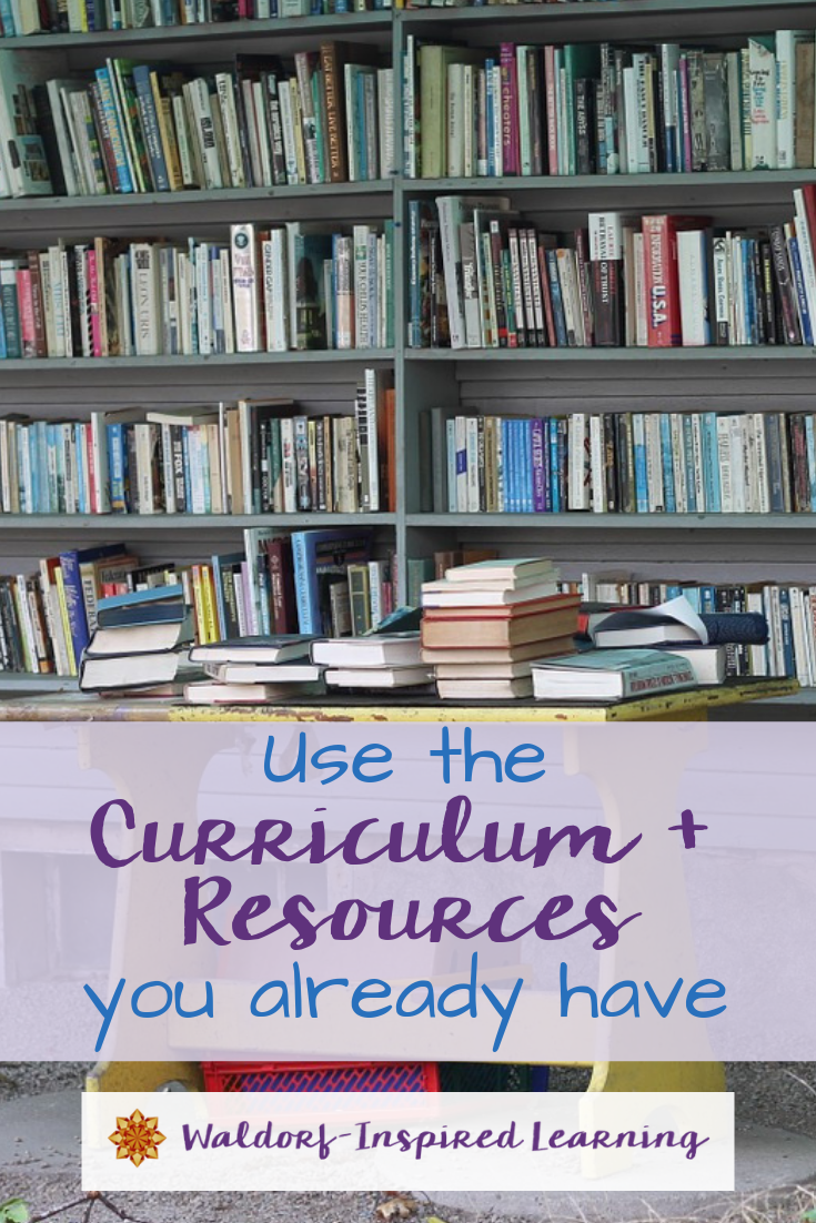 Use the Curriculum and Resources You Already Have