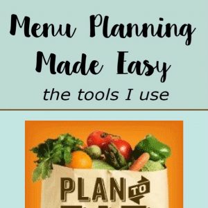 Menu Planning for Your Family Made Easy