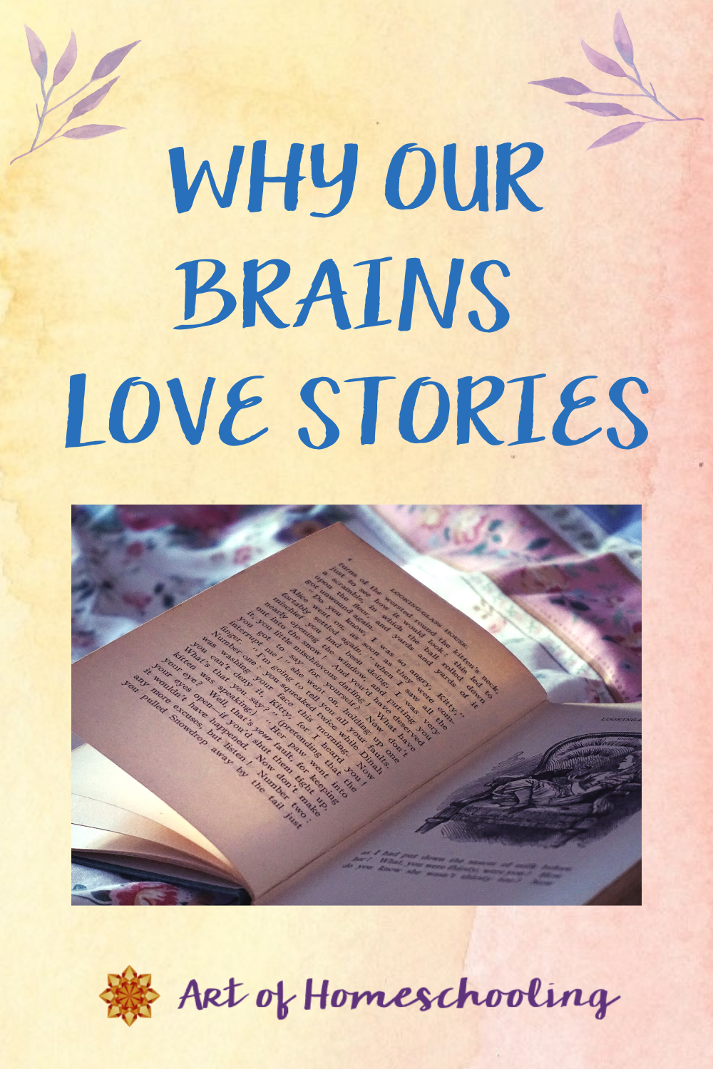 Why Our Brains Love Stories ⋆ Art of Homeschooling