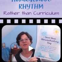 Start with Homeschool Rhythm Rather Than Curriculum