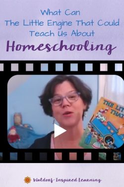 What Can The Little Engine That Could Teach Us About Homeschooling?