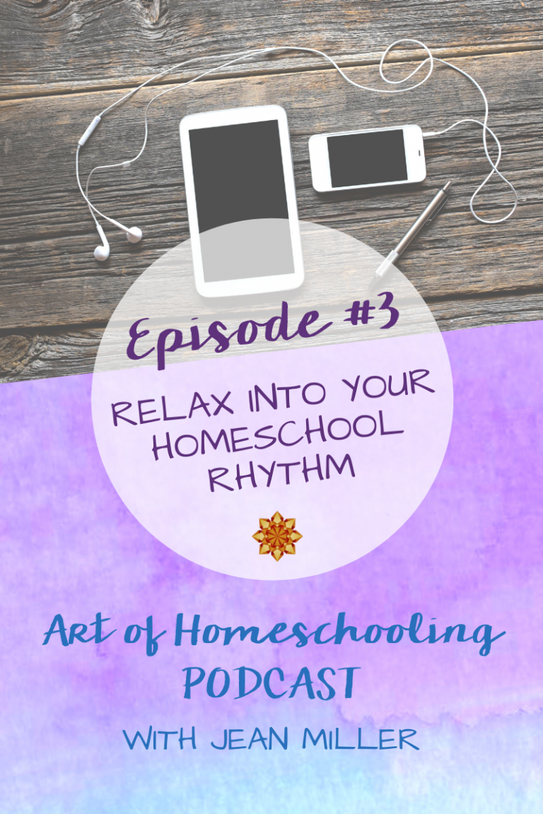 Relax Into Your Homeschool Rhythm