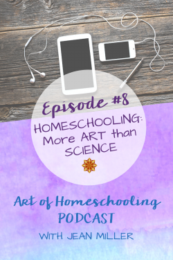 Homeschooling: More ART than SCIENCE