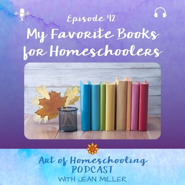 My Favorite Books for Homeschoolers