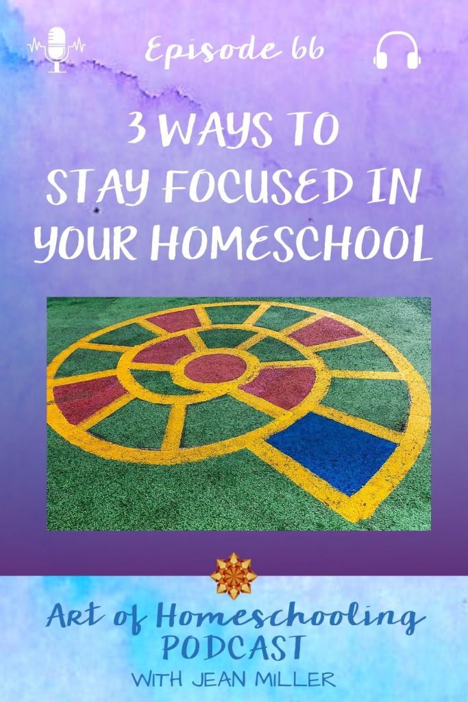 Homeschoolers, if you need to renew your focus and inspiration, try these 3 ways to stay focused in your homeschool.