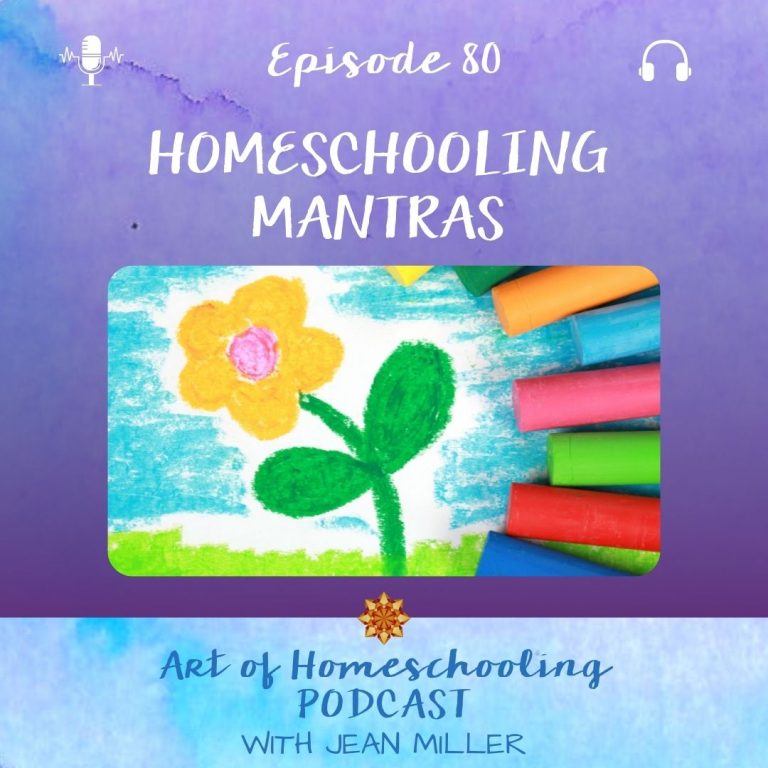 Homeschooling Mantras