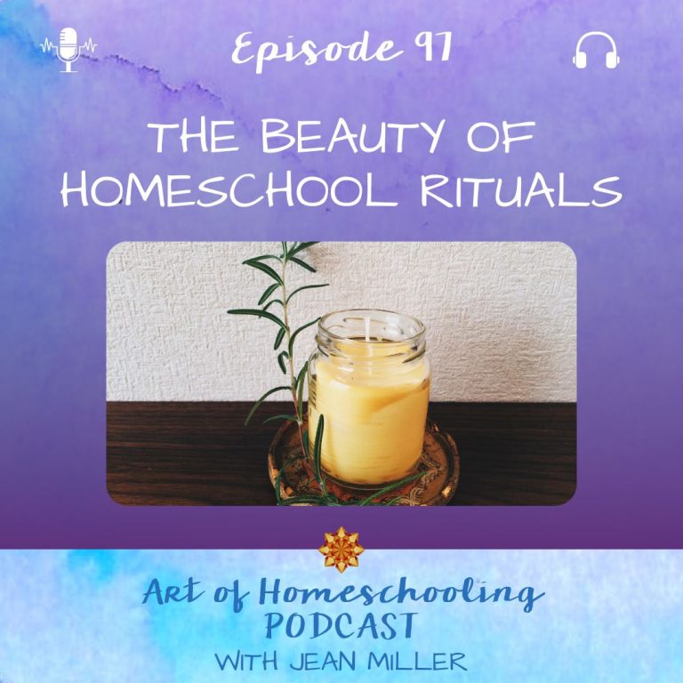 The Beauty of Homeschooling Rituals