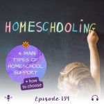 4 Main Types of Homeschool Support & How to Choose