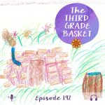 The Third Grade Basket: Homeschooling Third Grade