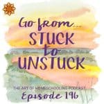 Go From Stuck to Unstuck
