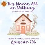 It's Never All or Nothing with Homeschooling