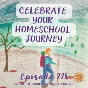 Celebrate Your Homeschool Journey