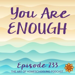 You Are Enough