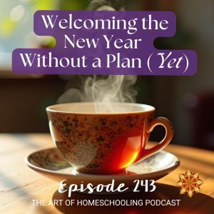 Welcoming the New Year Without a Plan (Yet)